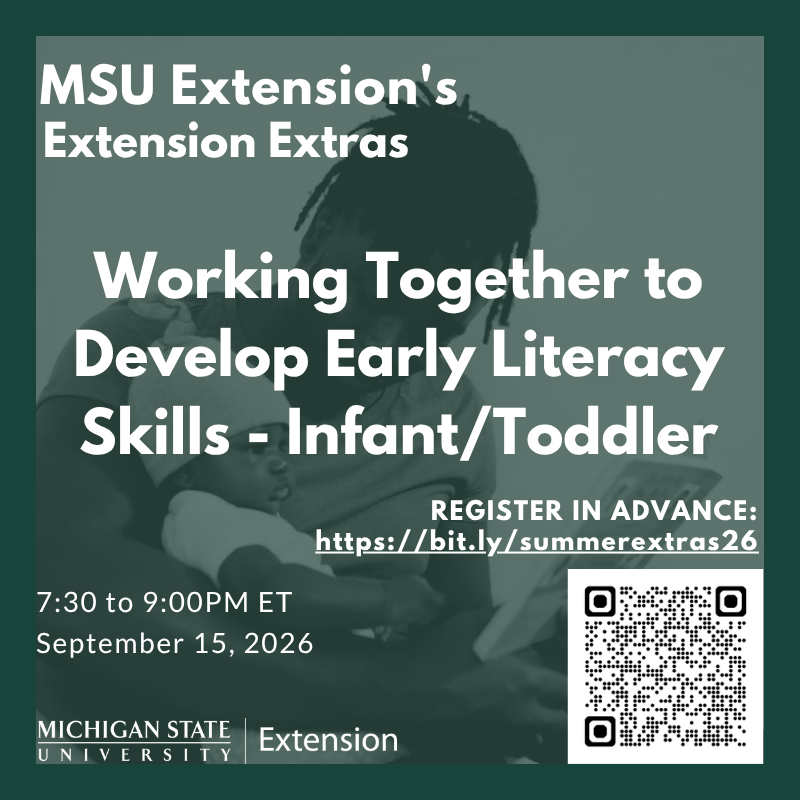 MSU Extension Working Together to Develop Early Literacy Skills September 15, 2026