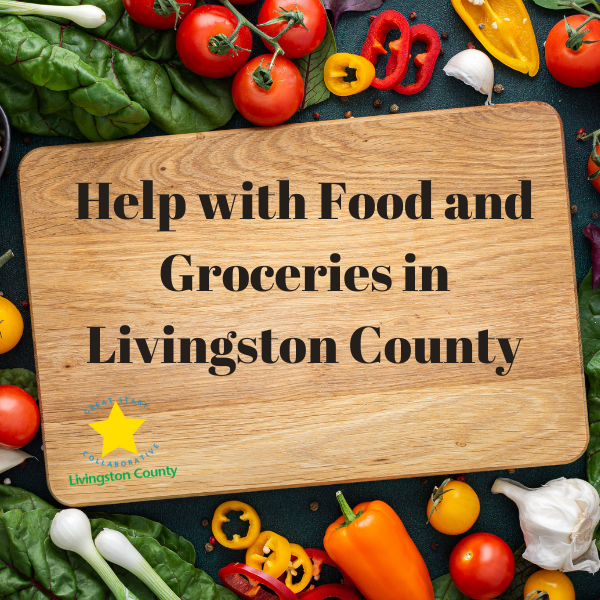 Help with Food and Groceries in Livingston County
