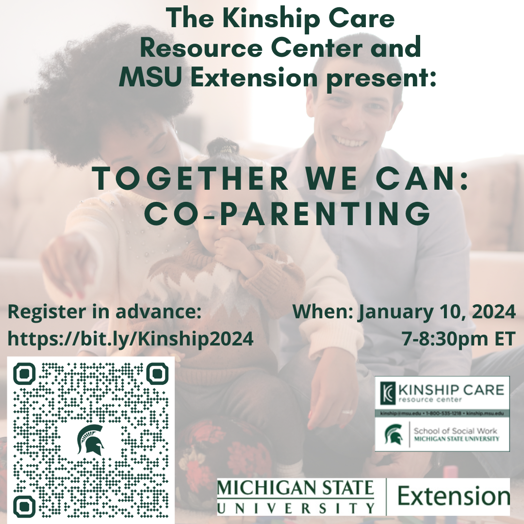 January-March, 2024 MSU Extension and the Kinship Care Resource Center ...